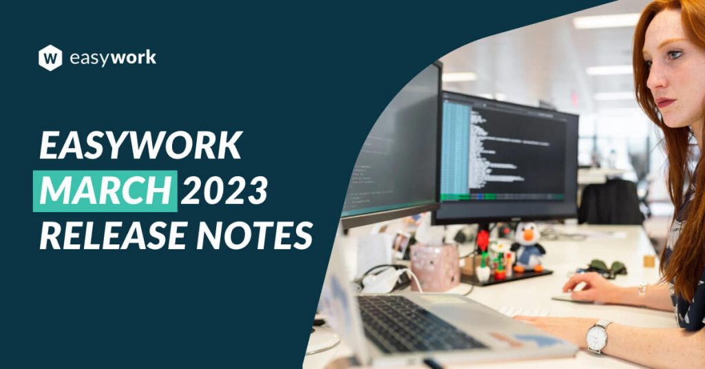 EasyWork Release Note March 2023