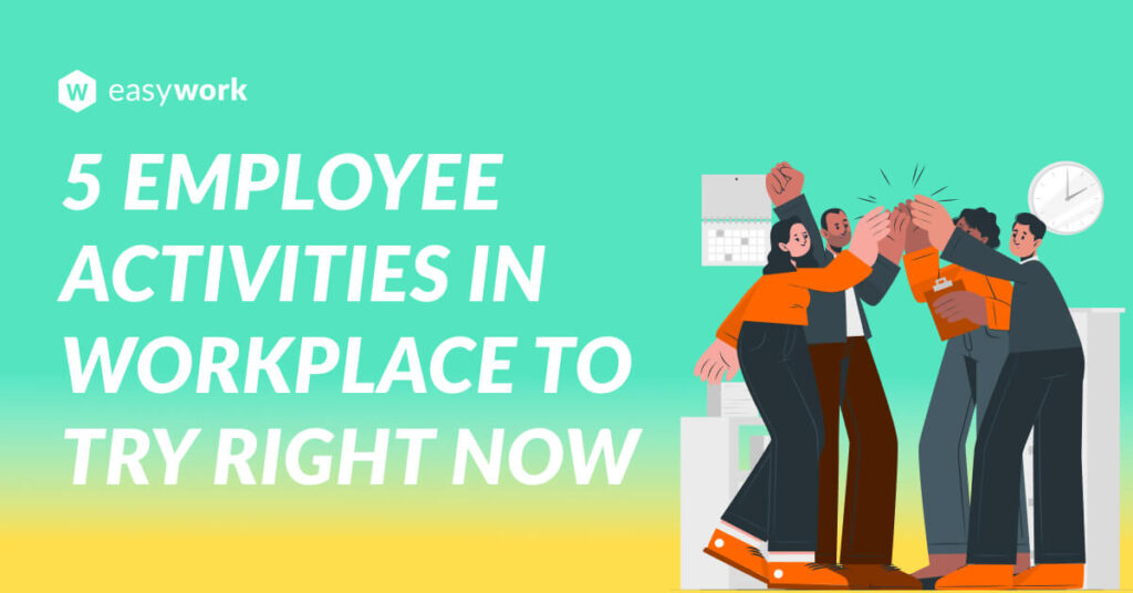 5 employee activities in the workplace to try right now. Investing in activities that can lead to overall job satisfaction.